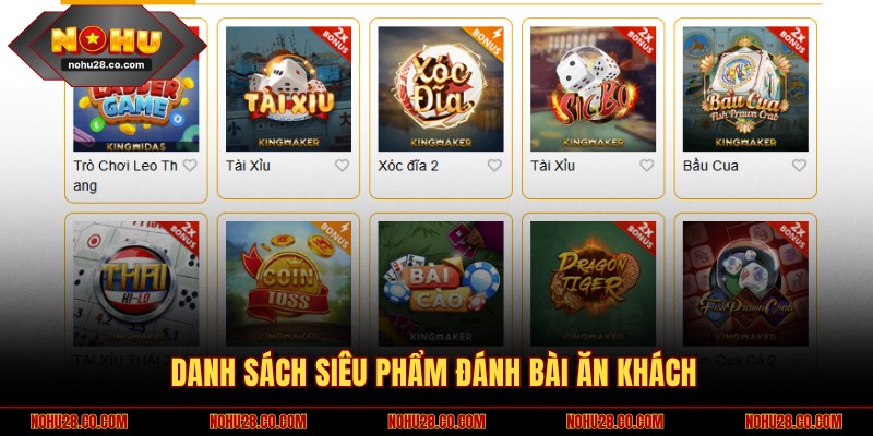 Danh sách siêu phẩm đánh bài ăn khách